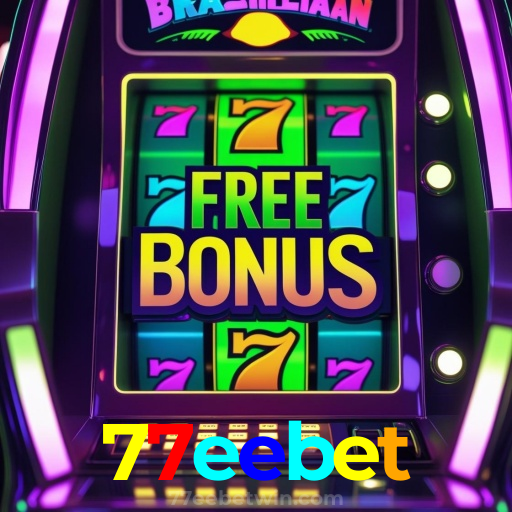 77eebet: Jogos de Cassino Online com Slots e Poker